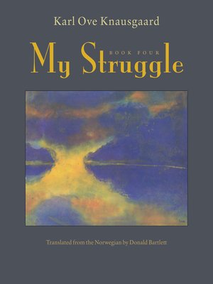 cover image of My Struggle, Book 4